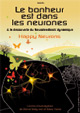 Le bonheur est dans les neurones